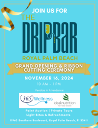 The DripBar Royal Palm Beach: Ribbon Cutting and Grand Opening Ceremony