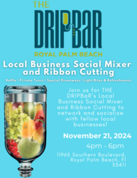The DripBar Royal Palm Beach: Local Business Mixer and Ribbon Cutting