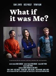 What If it was Me? Special Presentation