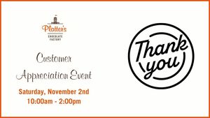 Customer Appreciation Event at Platter's Chocolate Factory