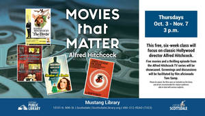 Movies that Matter: Alfred Hitchcock Movie Screenings & Discussion