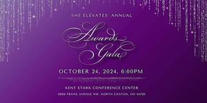 2024 She Elevates Awards Gala