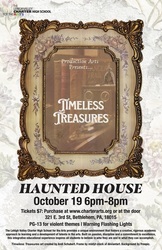 Haunted House: "Timeless Treasures" at Lehigh Valley Charter High School for the Arts