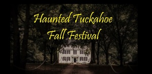 Haunted Tuckahoe Fall Festival
