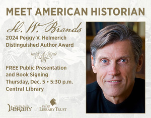 Meet American Historian H. W. Brands