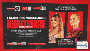 Glory Pro Wrestling at the South Broadway Athletic Club