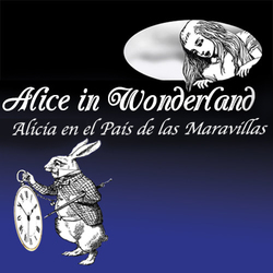 Alice in Wonderland/Alicia en el País de las Maravillas