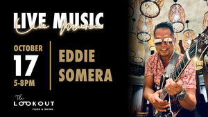 Eddie Somera LIVE at The LookOut