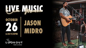 Jason Midro LIVE at The LookOut