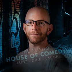 THE PLANO HOUSE OF COMEDY: Gary Vider