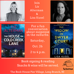 Authors Liz Alterman & Lisa Kusel Talk Suspense in the Suburbs Oct. 26 from 2 to 4 p.m.