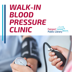 Walk-In Blood Pressure Clinic with the Perinton Ambulance