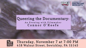 Queering the Documentary: Filmmaker Connor O’Keefe