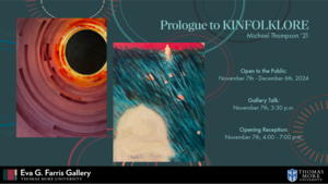 Eva G. Farris Gallery exhibit Kin Folklore by Michael Thompson ’21