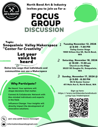 North Bend Art & Industry: Join Our Focus Groups for Makerspace in the Snoqualmie Valley