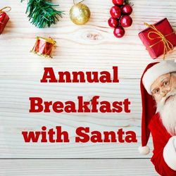 BELL TOWER INVITES CHILDREN TO 'BREAKFAST WITH SANTA’