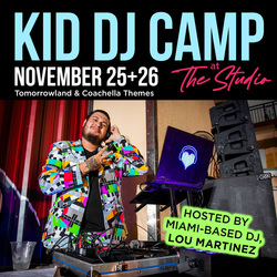 Thanksgiving Break DJ Camp Kids for Kids!