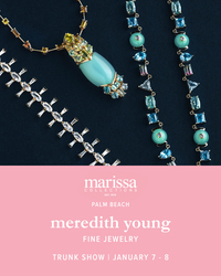 Meredith Young Fine Jewelry Trunk Show