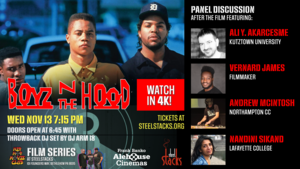 Boyz N the Hood 4K screening and panel discussion