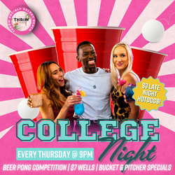 Thirsty Thursday College Night & Beer Pong Competition @ THRōW Social Delray!