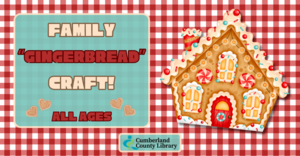 Family “Gingerbread” Craft