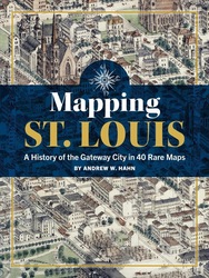 New Book "Mapping St. Louis" Presentation and Signing