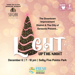 Fresh Fridays Presents: Light Up The Night