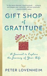 Gift Shop of Gratitude with Peter Lovenheim