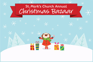 St. Mark's Church Annual Christmas Bazaar