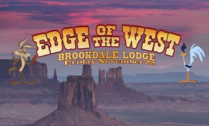 Edge of the West at Brookdale Lodge
