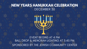New Years Hanukkah Celebration Presented by The JCC