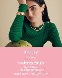 Walters Faith Fine Jewelry Trunk Show + Personal Appearance