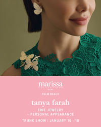 Tanya Farah Fine Jewelry Trunk Show + Personal Appearance