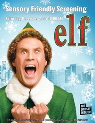 "Elf" Sensory Friendly Screening