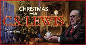 Christmas with C.S. Lewis featuring David Payne