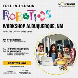 Free Robotics Workshop For Kids at Albuquerque, NM (7-14Yrs)