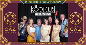 Cool Club & the Lipker Sisters | Dinner and a Show at The Caz
