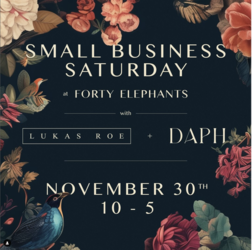Small Business Saturday at Forty Elephants