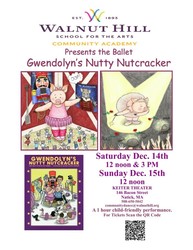 Gwendolyn's Nutty Nutcracker Ballet at Walnut Hill