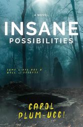 Book event with Carol Plum-Ucci, author of INSANE POSSIBILITIES