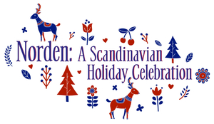 Norden: A Scandinavian Holiday Celebration