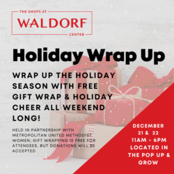 THE SHOPS AT WALDORF CENTER TO HOST EIGHTH ANNUAL ‘IT’S A WRAP’ HOLIDAY GIFT-WRAPPING EVENT