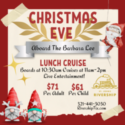 St Johns Rivership:  Christmas Eve Lunch Cruise in Sanford, FL