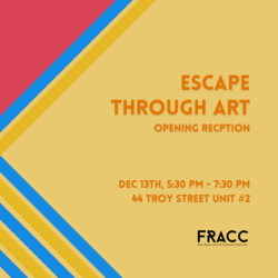 Escape Through Art Opening Reception