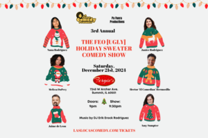 The 3rd Annual Feo Holiday Sweater Comedy Show