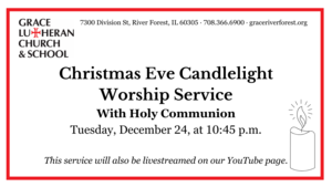 Christmas Eve Candlelight Worship Service