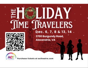 Alexandria Children's Theatre - The Holiday Time Travelers