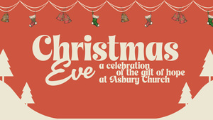 Christmas Eve at Asbury Church