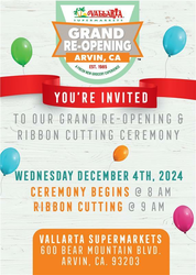 Vallarta Supermarkets Arvin Re-Grand Opening Celebration