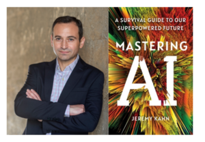 Jeremy Kahn - Mastering AI